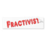 Fracktivist Bumper Sticker