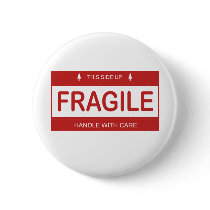 Fragile Button