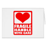 Fragile handle with care greeting card