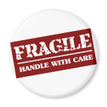 Fragile Handle with Care Item magnets