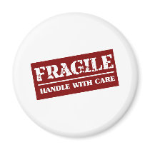 Fragile Handle with Care Item Magnet