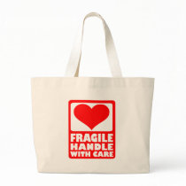 Fragile handle with care bags