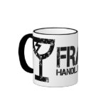 Fragile Mugs