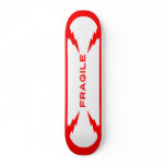 Fragile Symbol Skateboard Pro