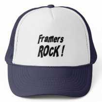 Framers Rock! Hat