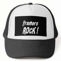 Framers Rock! Hat