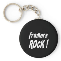 Framers Rock! Keychain