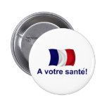 France A Votre Sante! Pins