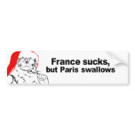 FRANCE SUCKS, BUT PARIS SWALLOWS