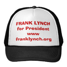 FRANK LYNCH for President HAT