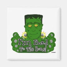 Frankie I'm Bad To The Bone! Fridge Magnet