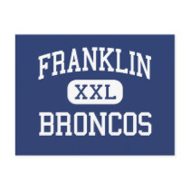 Franklin - Broncos - High - Franklin Virginia Post Card