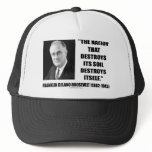 Franklin Delano Roosevelt Nation Destroys Its Soil Mesh Hat