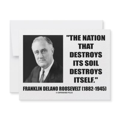 Franklin Delano Roosevelt Nation Destroys Its Soil Personalized Invite by unfinishedpolis