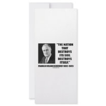 Franklin Delano Roosevelt Nation Destroys Its Soil Custom Rack Card