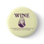 Franklin - Wine Pinback Buttons