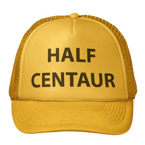 Frank's "HALF CENTAUR" Hat