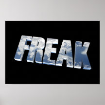 FREAK IN CLOUDS POSTERS