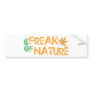 Freak of Nature Bumper Stickers