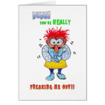 Freak out Greeting Card