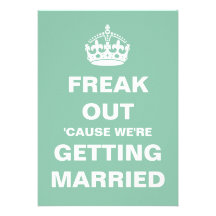 Freak Out Wedding Personalized Invitations