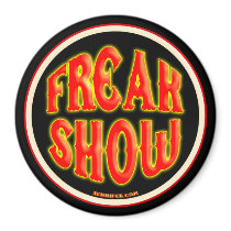 FreakShow Magnet