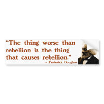Frederick Douglass on Rebellion Bumper Sticker