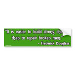 Frederick Douglass Quote on Children and Men Bumper Stickers