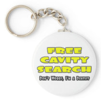 Free Cavity Search ... Dentist Joke