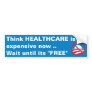 Free HEALTHCARE Bumper Sticker