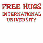 FREE HUGS INTERNATIONAL UNIVERSITY embroidered shirts