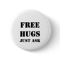 FREE HUGS Just Ask