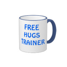 FREE HUGS TRAINER , HUG AND PASS IT ON MUGS