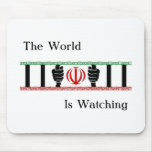 Free Iran, World Is Watching Mousepad