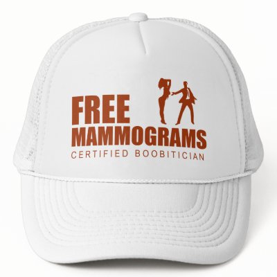 Free Mammogram Certified Boobitician Hats by BoogieMonst