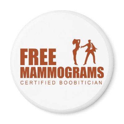 Free Mammogram Certified Boobitician by BoogieMonst