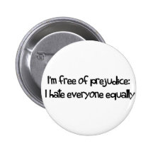 Free Of Prejudice Pins