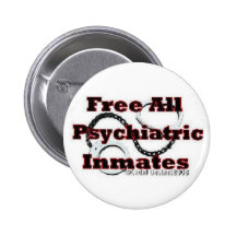 Free Psych Inmates Button 4