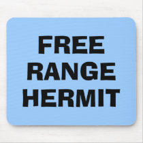 Free Range Hermit Mouse Pads