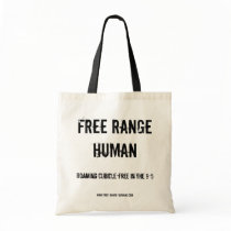 Free Range Human cubicle bag