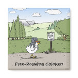Free-Roaming Chicken Funny Chicken Cartoon Fridge Magnets
