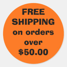 FREE SHIPPING on orders over $50.00 Stickers
