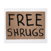 Free Shrugs Cardboard Sign Flyer