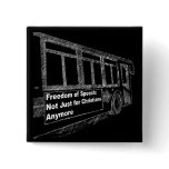 Free Speech: Not Just for Christians Anymore Pinback Buttons