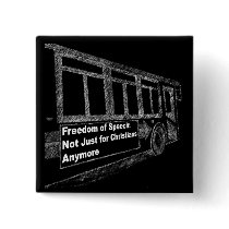 Free Speech: Not Just for Christians Anymore Pinback Buttons