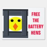 Free the Battery Hens Sign