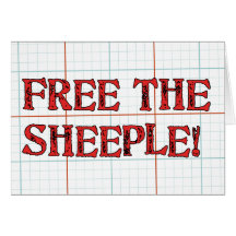 Free The Sheeple! Greeting Card