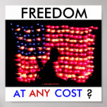 FREEDOM AT ANY COST ? posters