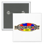 Freedom for Tibet Pin