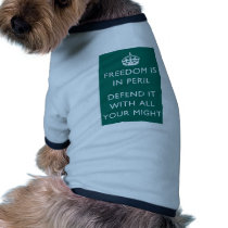 freedom is in peril defend it with all your might dog tee